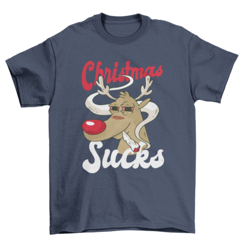 Reindeer Smoking Weed Marijuana with quote CHRISTMAS SUCKS Holiday
